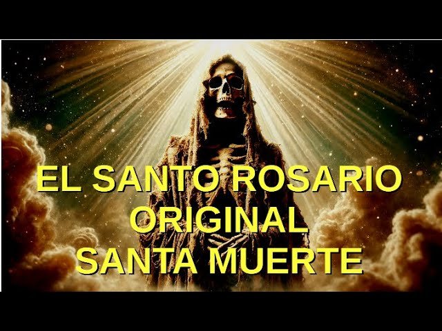 rezo a la santa muerte